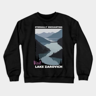 Lake Zarovich Tourism V2 - Eternally Enchanting Barovia Crewneck Sweatshirt